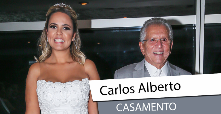 Carlos Alberto de Nóbrega se casa pela terceira vez. Veja como foi a festa!