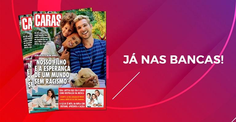 CARAS 05/06/2020 – Igor Rickli e Aline Wirley: “Nosso filho é a esperança de um mundo sem racismo”