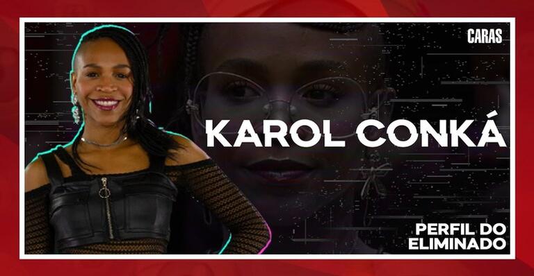 BBB21: Conheça um pouco mais sobre Karol Conká