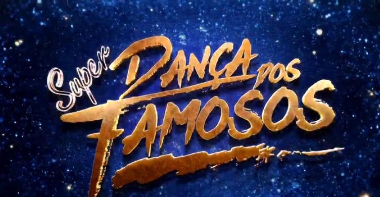 Parte final do elenco do ‘Super Dança dos Famosos’ já tem data para ser anunciada