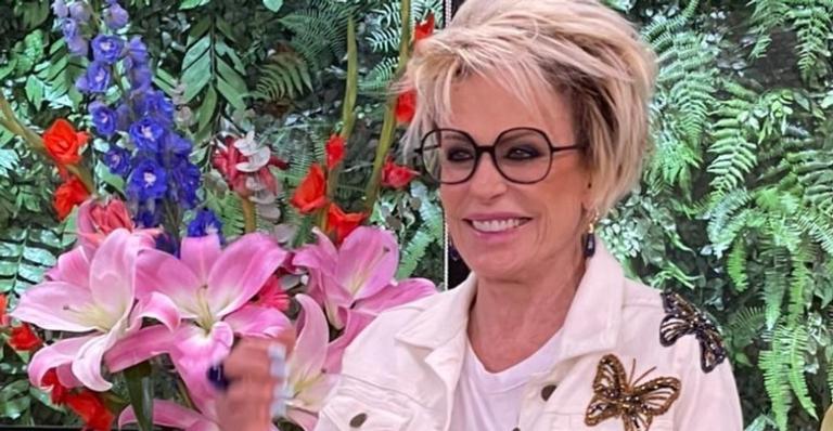 Ana Maria Braga reflete sobre amor e divide mensagem com os fãs: ”Seja amor por onde for”