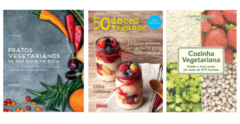 10 livros com receitas veganas e vegetarianas que vão te conquistar