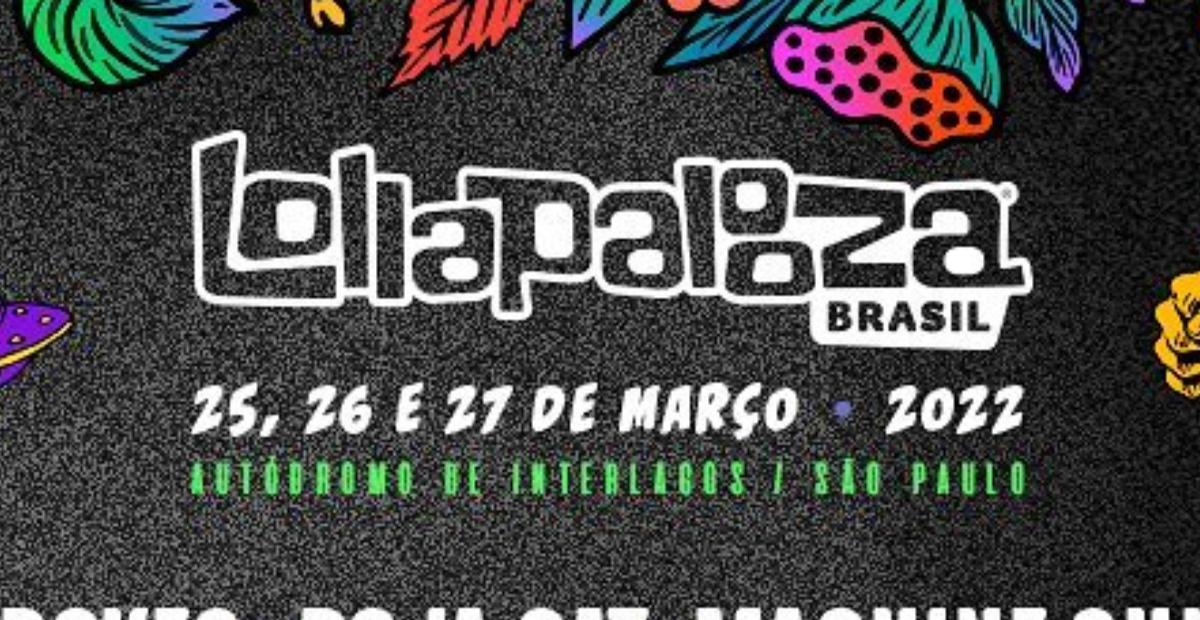 Lollapalooza anuncia atrações para 2022; veja todas as apresentações